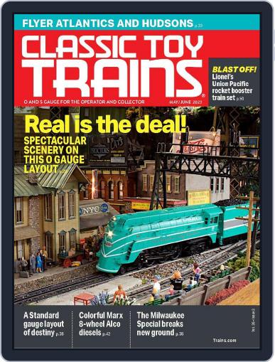 Classic Toy Trains May 1st, 2023 Digital Back Issue Cover