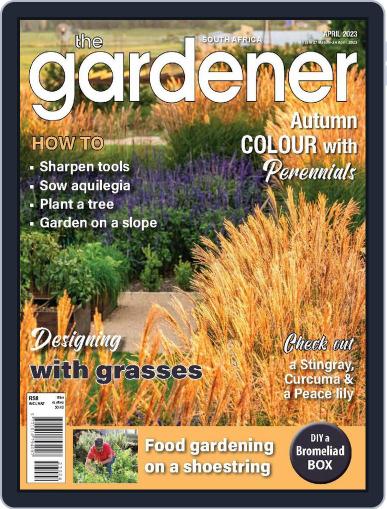 The Gardener April 1st, 2023 Digital Back Issue Cover