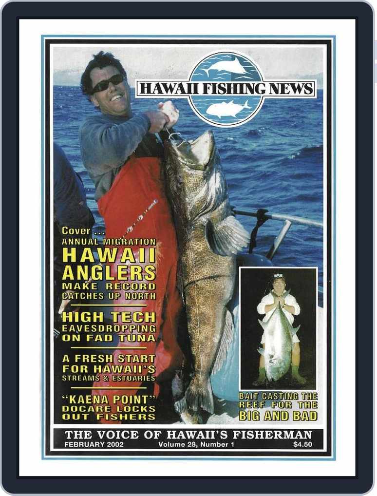 Hawaii Fishing News February 2002 (Digital) 