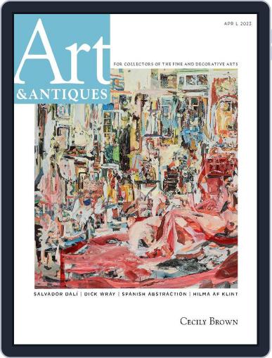 Art & Antiques April 1st, 2023 Digital Back Issue Cover