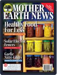 MOTHER EARTH NEWS (Digital) Subscription                    August 1st, 2017 Issue