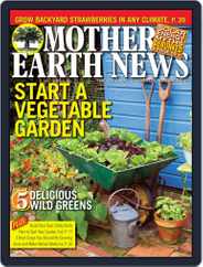 MOTHER EARTH NEWS (Digital) Subscription                    April 1st, 2016 Issue