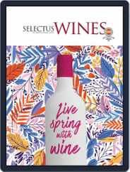Selectus Wines (Digital) Subscription                    April 1st, 2019 Issue