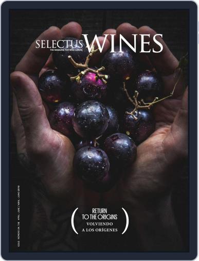 Selectus Wines April 1st, 2018 Digital Back Issue Cover