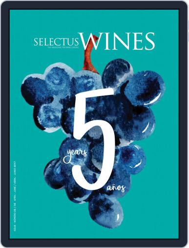 Selectus Wines April 1st, 2017 Digital Back Issue Cover