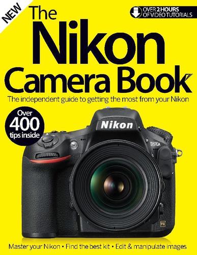 The Nikon Camera Book July 6th, 2016 Digital Back Issue Cover