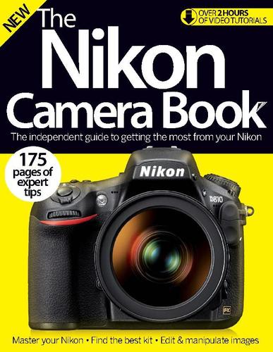 The Nikon Camera Book February 1st, 2016 Digital Back Issue Cover