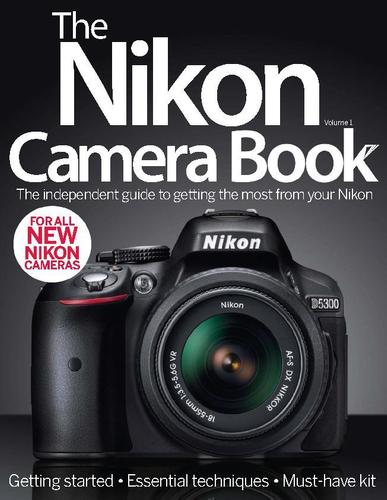 The Nikon Camera Book July 9th, 2014 Digital Back Issue Cover