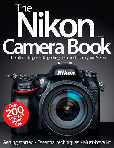 The Nikon Camera Book July 31st, 2013 Digital Back Issue Cover