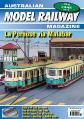 Australian Model Railway (Digital) Subscription                    June 1st, 2017 Issue