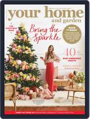 Your Home and Garden (Digital) Subscription                    December 1st, 2019 Issue