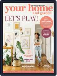 Your Home and Garden (Digital) Subscription                    June 1st, 2019 Issue