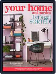 Your Home and Garden (Digital) Subscription                    February 1st, 2019 Issue
