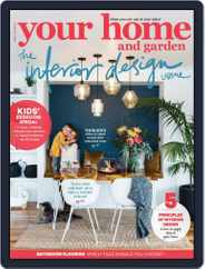 Your Home and Garden (Digital) Subscription                    June 1st, 2018 Issue