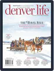 Denver Life (Digital) Subscription                    February 1st, 2020 Issue