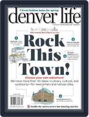Denver Life (Digital) Subscription                    March 1st, 2019 Issue
