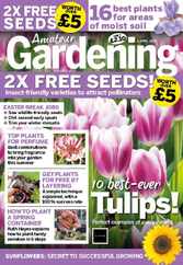 Amateur Gardening (Digital) Subscription                    April 8th, 2023 Issue