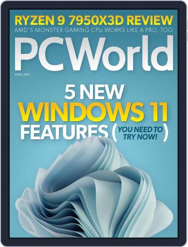 PCWorld April 1st, 2023 Digital Back Issue Cover