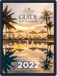 Luxury Lifestyle Awards Hospitality & Luxury Lifestyle Winner Guide 2022 (Digital) Subscription