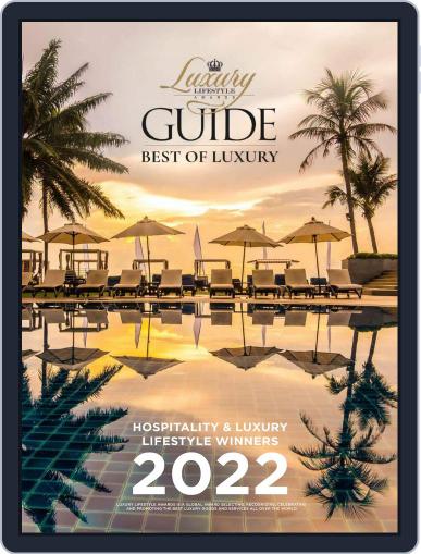 Luxury Lifestyle Awards Hospitality & Luxury Lifestyle Winner Guide 2022 Digital Back Issue Cover