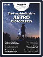 Complete Guide to Astrophotography Magazine (Digital) Subscription