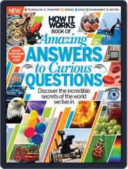 How It Works: Amazing Answers to Curious Questions Magazine (Digital) Subscription