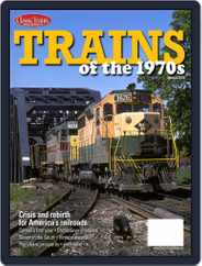 Trains of the 1970s Magazine (Digital) Subscription