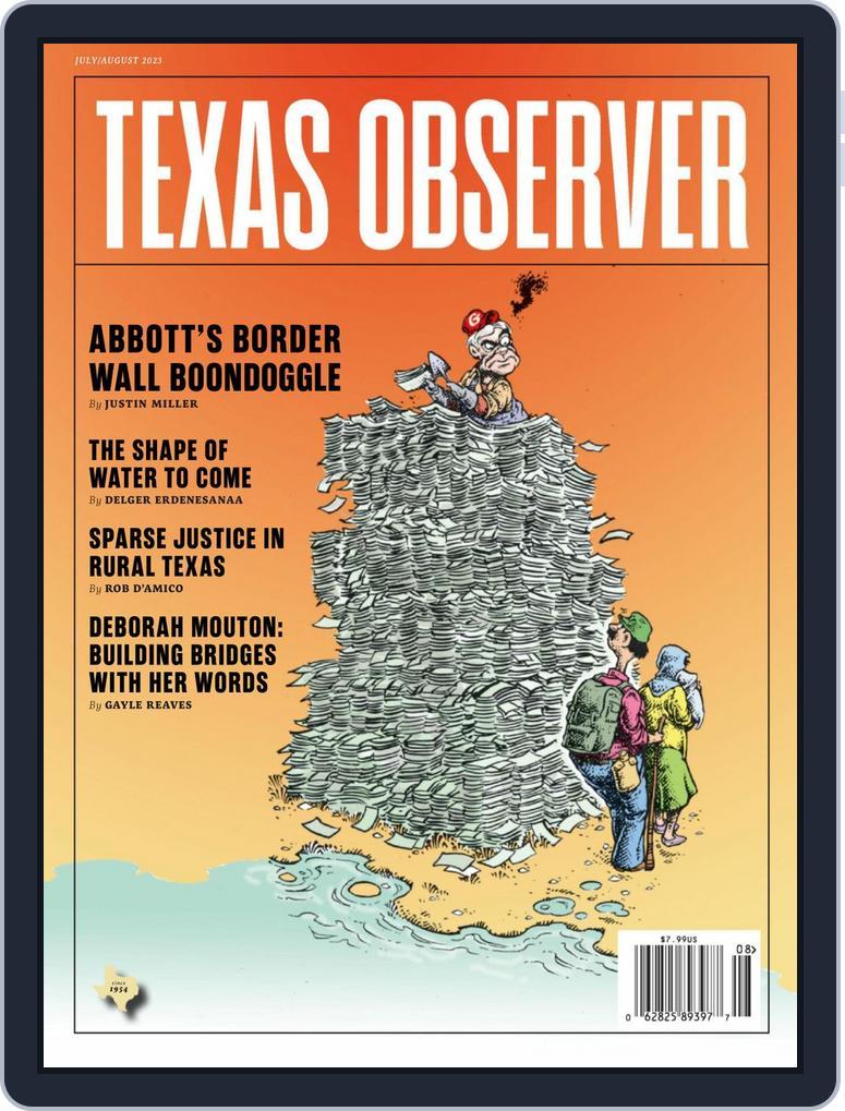 The Texas Observer July/August 2023 (Digital) - DiscountMags.com