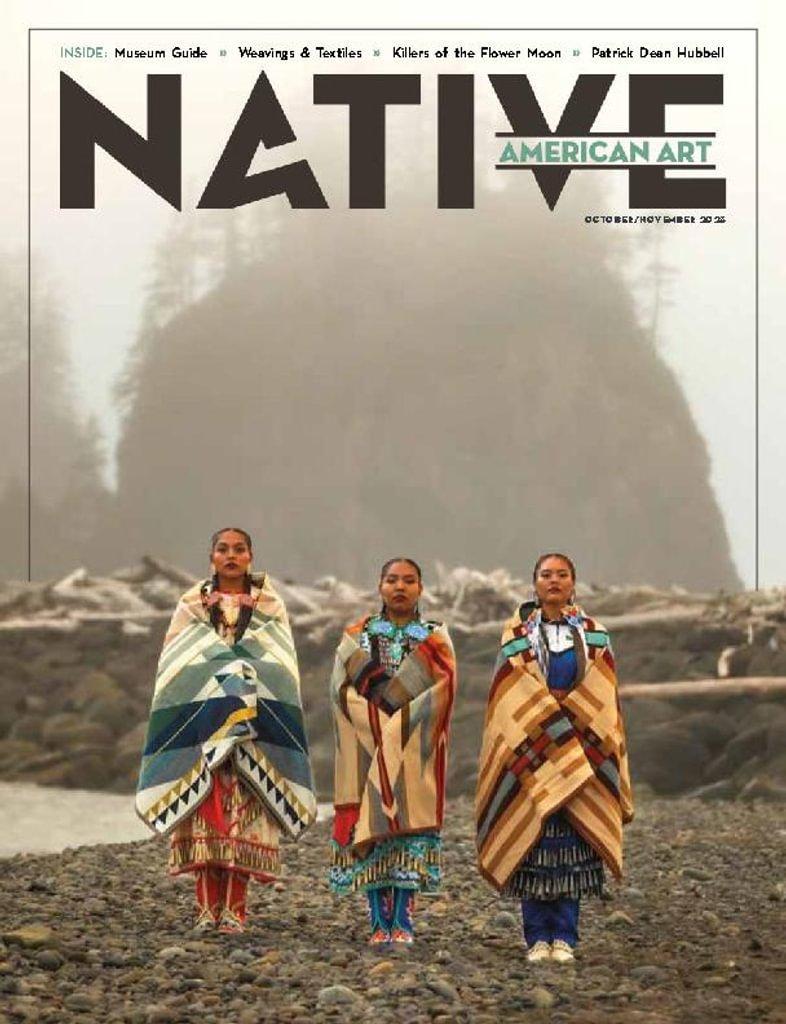 Native American Art October-November 2023/No. 47 (Digital