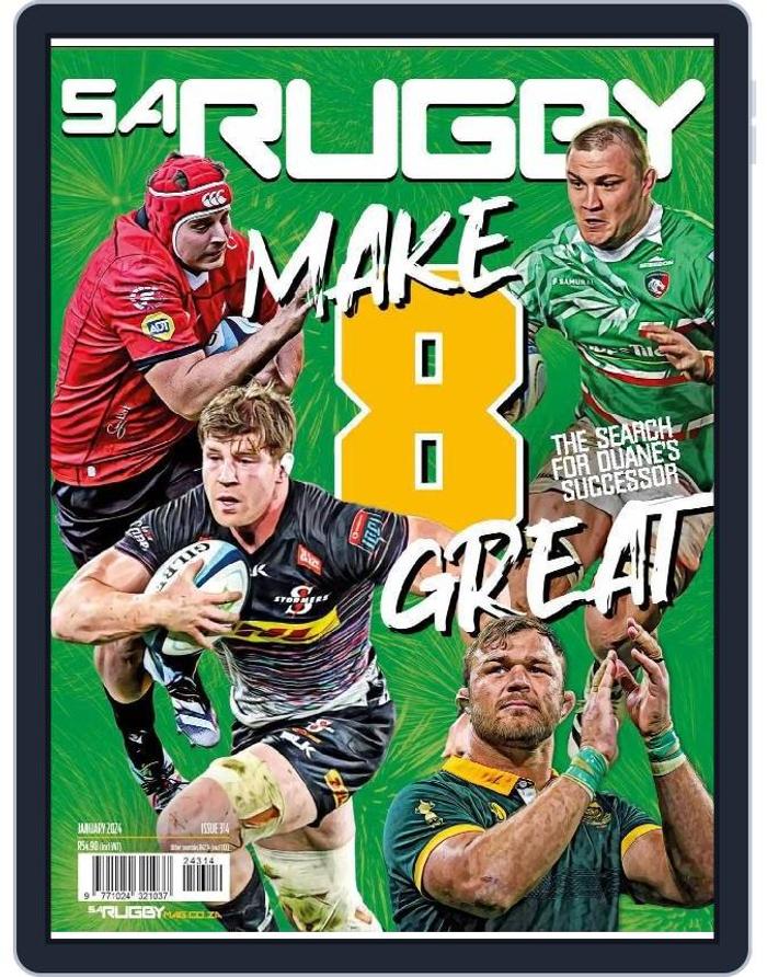 Sa Rugby Magazine SA RUGBY January 2024 (Digital) - DiscountMags.com