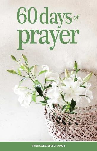 60 Days of Prayer February/March 2024 (Digital) - DiscountMags.ca