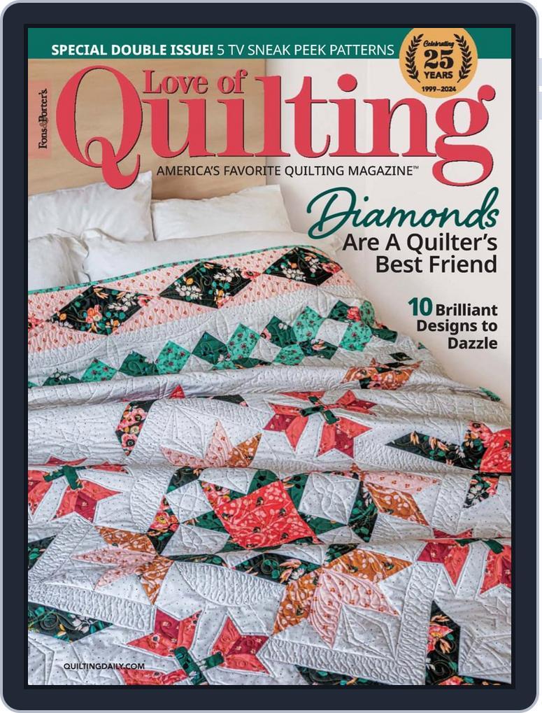 Fons & Porter's Love of Quilting July/August + September/October 2024 ...