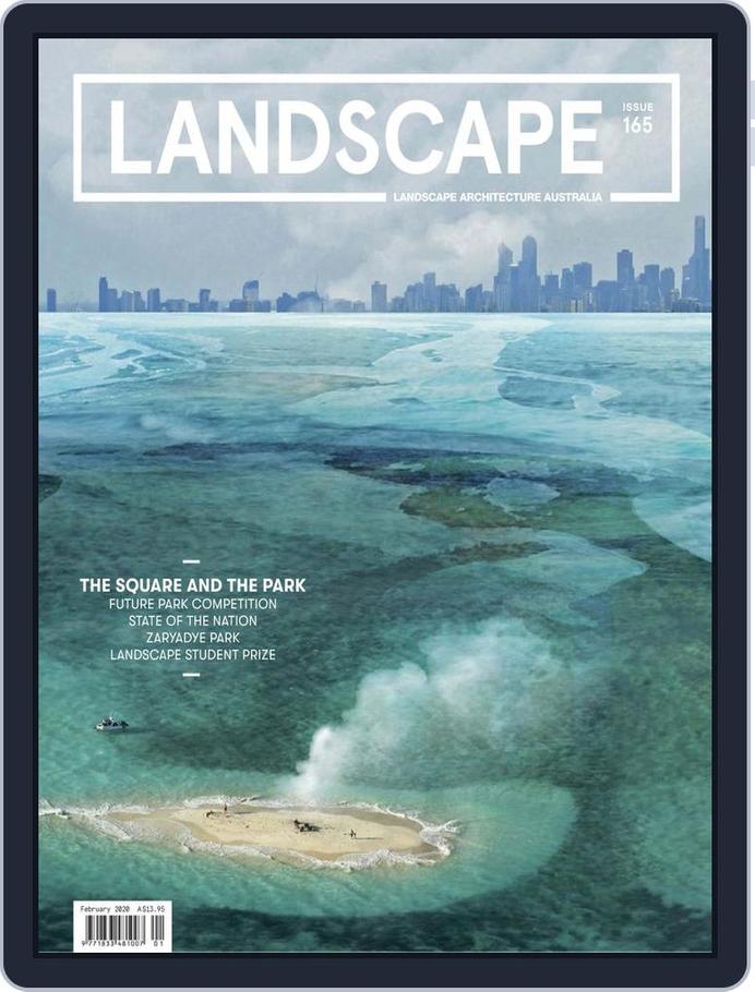 Landscape Architecture Australia Issue 165 February 2020 (Digital ...