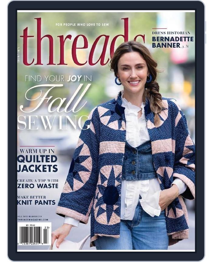 Threads #219 - Fall 2022 (Digital) - DiscountMags.com