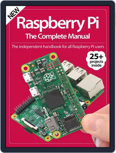 Raspberry Pi The Complete Manual Magazine (Digital) - DiscountMags.com