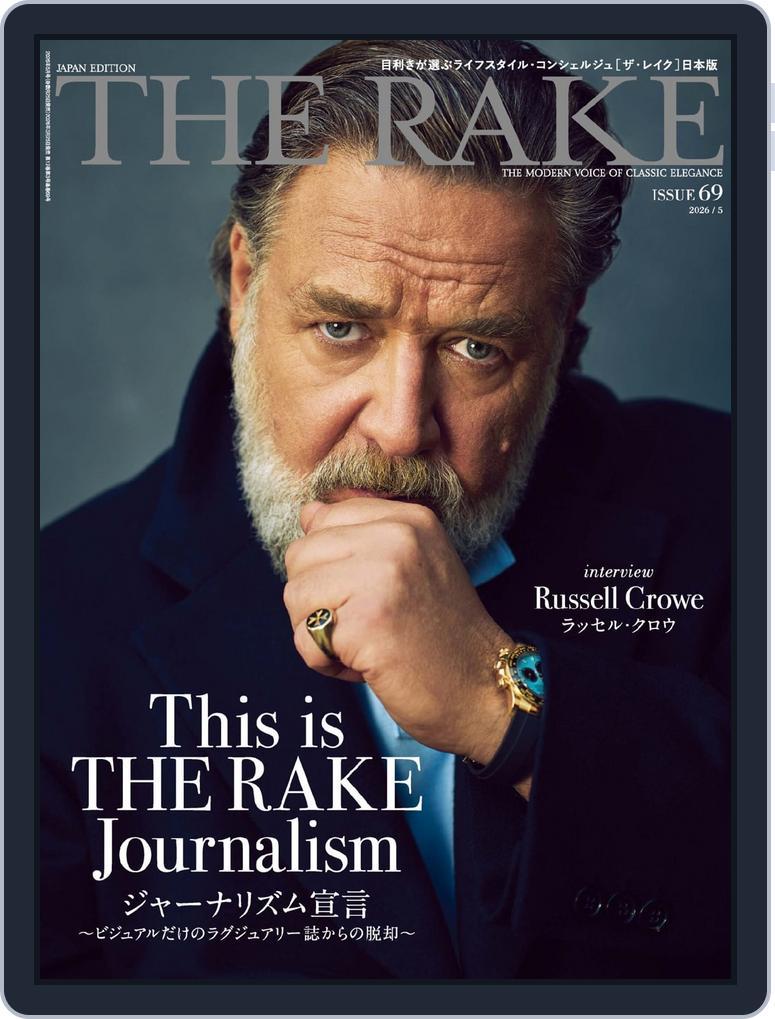 THE RAKE JAPAN EDITION ザ・レイク ジャパン・エディション ISSUE69-202605 (Digital ...