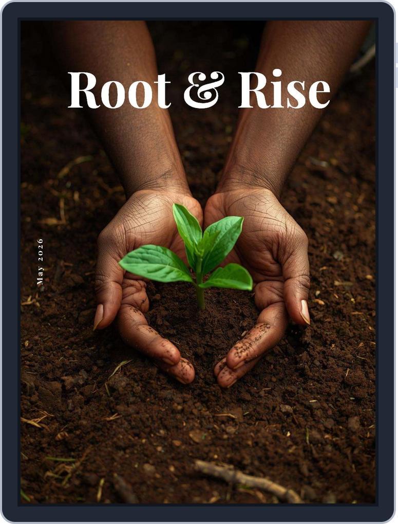 Root and Rise May 2026 (Digital) - DiscountMags.ca