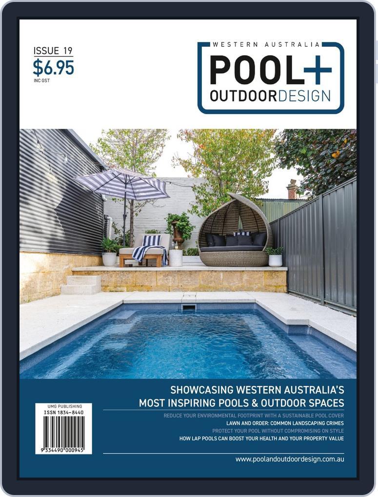 Western Australia Pool + Outdoor Design Magazine (Digital ...