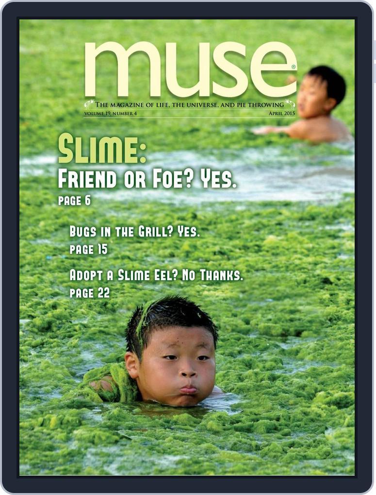 Muse Science Magazine For Kids April 2015 (Digital) - DiscountMags.com