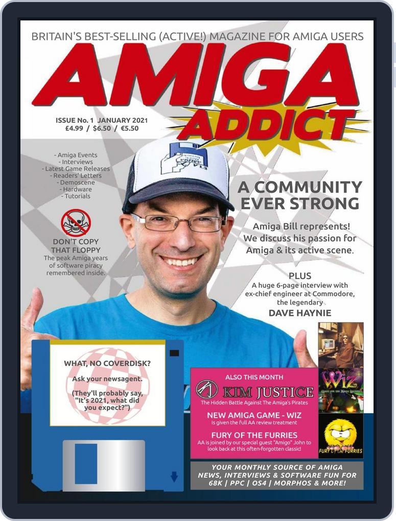 Amiga Addict Issue 1 - A Community Ever Strong - Amiga Addict magazine ...