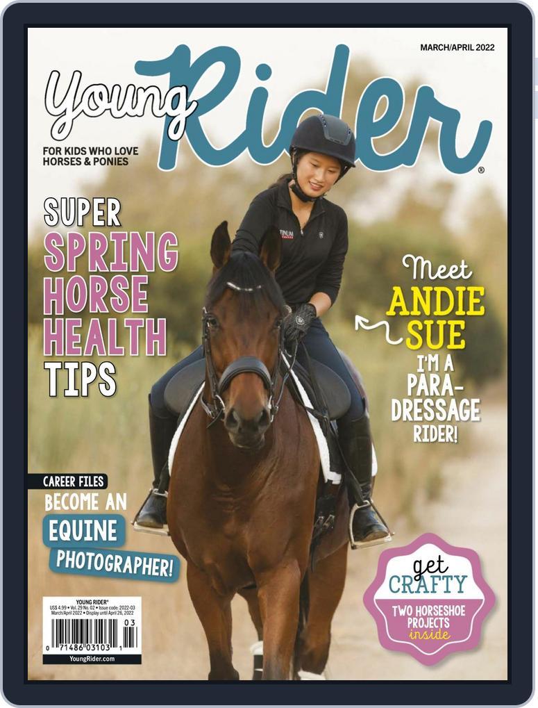 Young Rider March - April 2022 (Digital) - DiscountMags.com