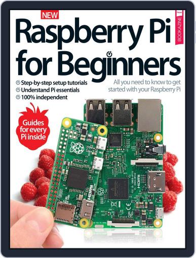 Raspberry Pi for Beginners Magazine (Digital) - DiscountMags.com