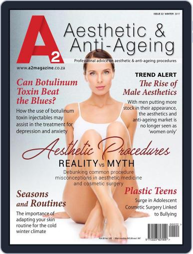 A2 Aesthetic And Anti Ageing Winter 2017 Issue 22 Digital Discountmagsca 