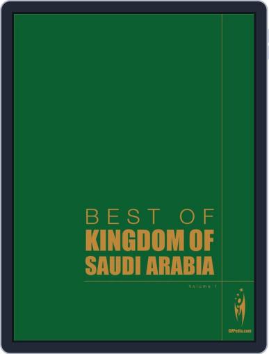 Saudi Magazine Digital Best of Saudi Arabia Magazine (Digital) - DiscountMags.ca