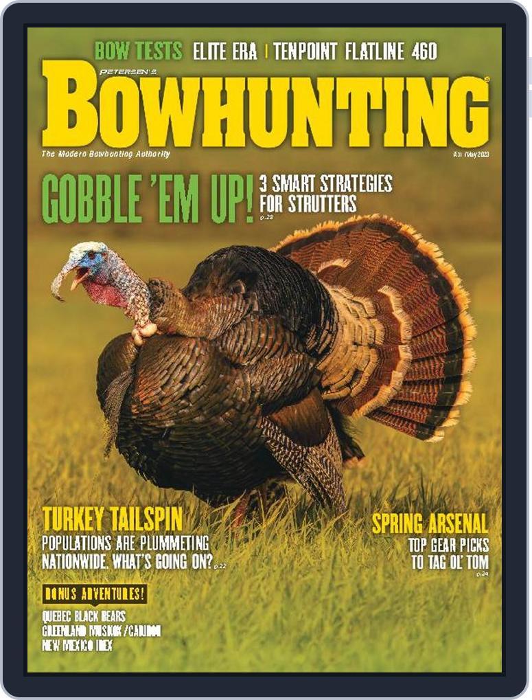 Petersen's Bowhunting April/May 2023 - Spring (Digital) - DiscountMags.com