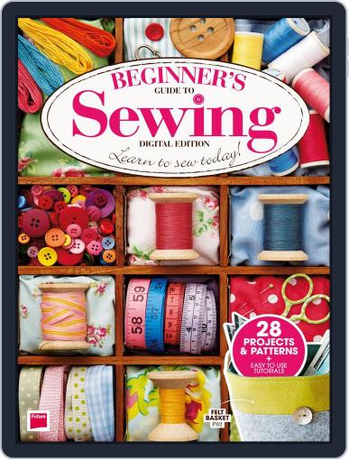 Beginner's Guide to Sewing Magazine (Digital) - DiscountMags.com