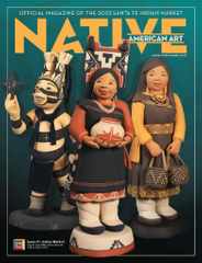 Native American Art Magazine Subscription                    August 1st, 2023 Issue