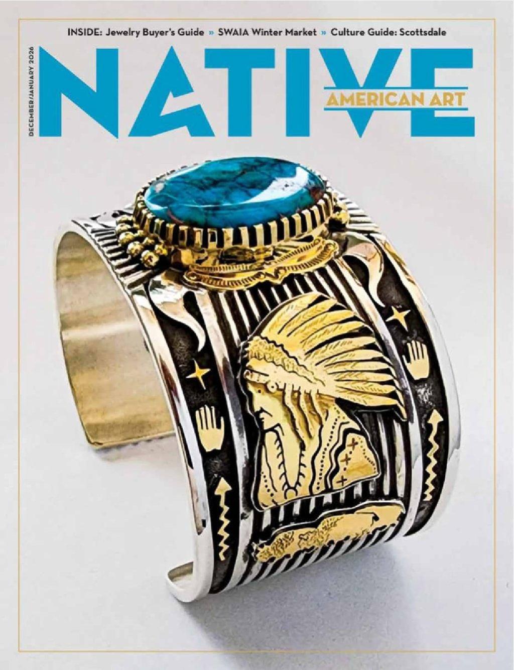 Native American Art Magazine Subscription                    December 1st, 2025 Issue