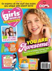 Girls World Magazine Subscription                    May 1st, 2023 Issue