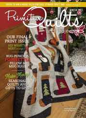 Primitive Quilts & Projects Magazine Subscription                    October 3rd, 2023 Issue